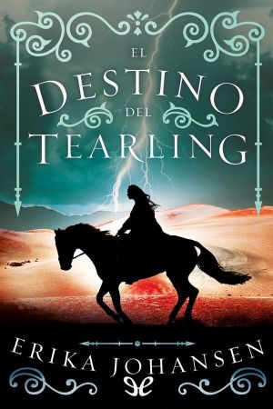 [The Queen of the Tearling 03] • El Destino Del Tearling